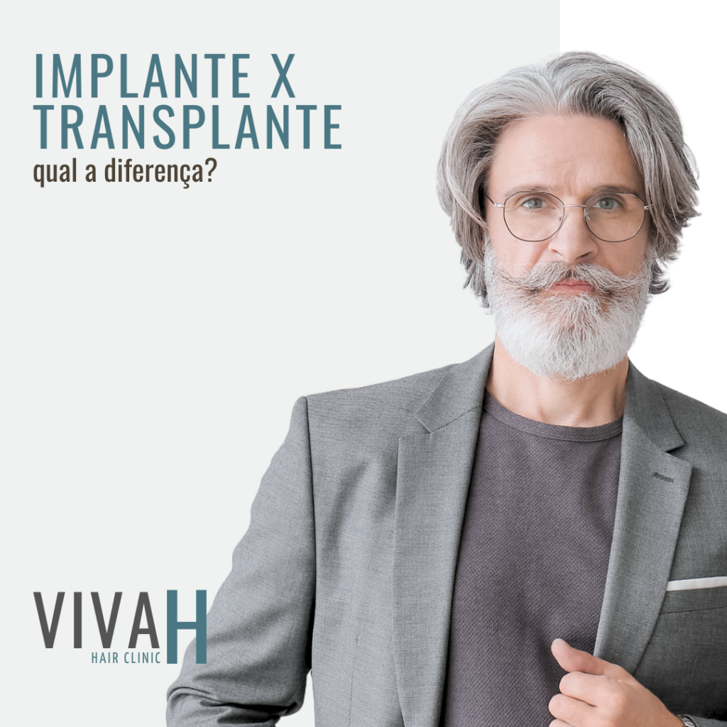 Implante x Transplante Qual a Diferença Vivah Clínica